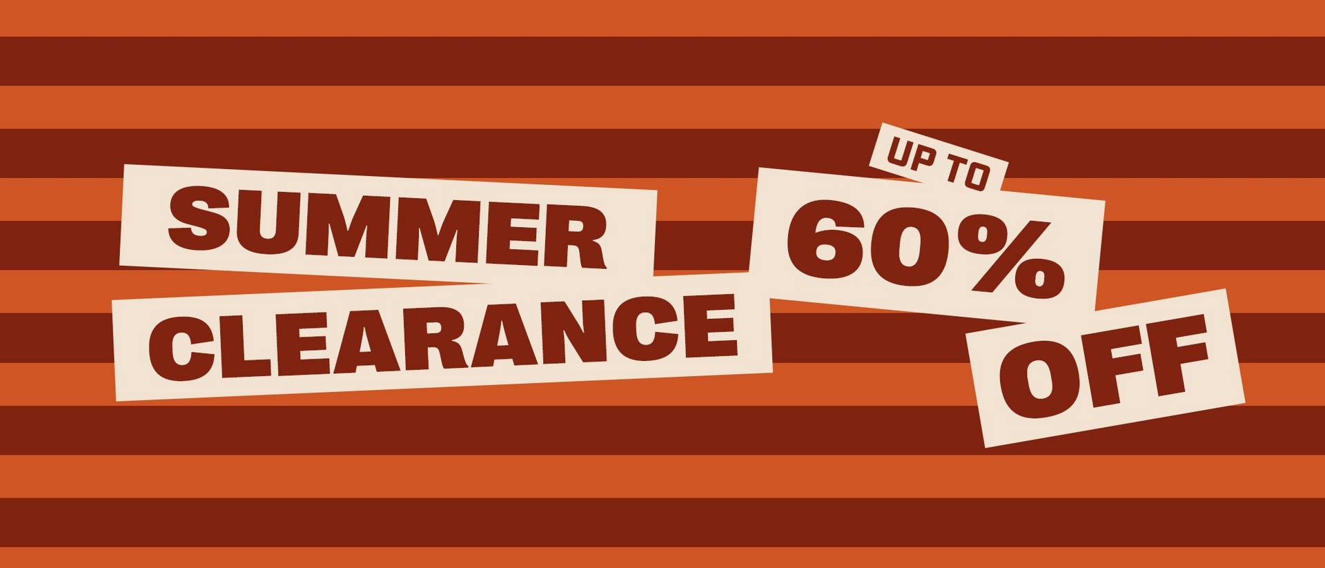 Summer clearance up to 60% off