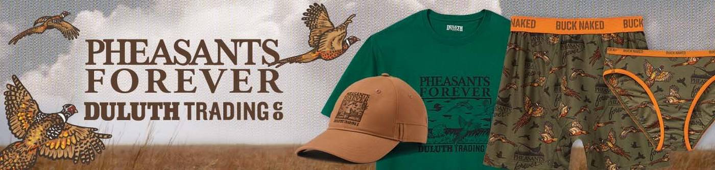 pheasants forever logo and duluthtrading company logo, pheasants forever print buck naked underwear, longtail t shirt and hat