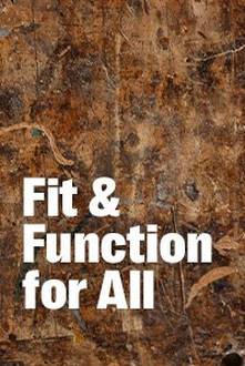 Fit and function for all