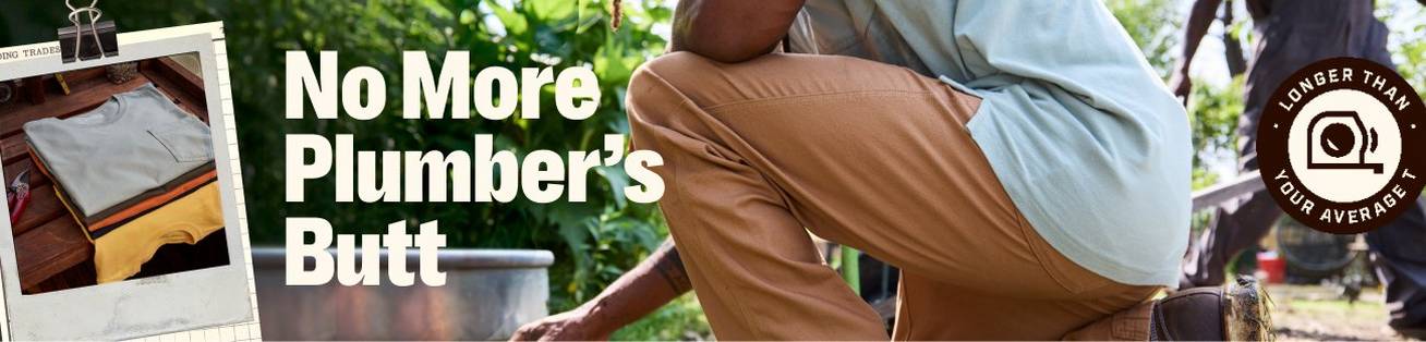 Headline: No More Plumber's Butt. Man crouching with longer t-shirt on.