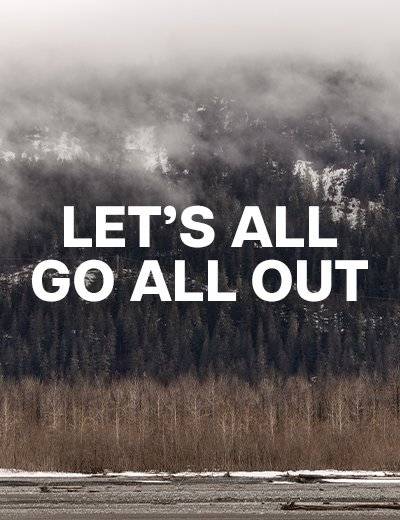Headline: Let's Go All out