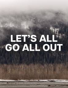 Headline: Let's Go All out