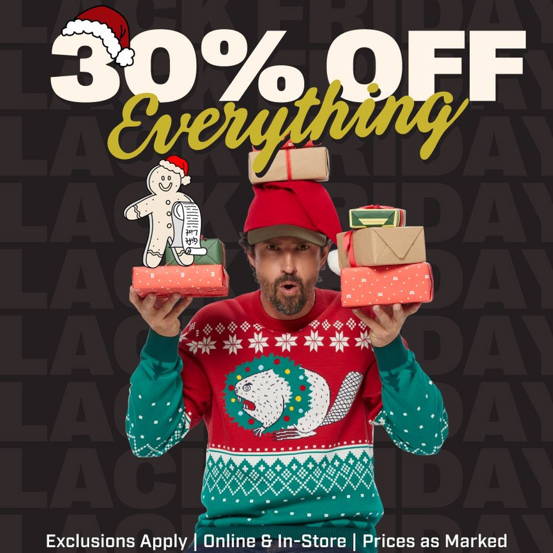 Headline: 30% OFF Everything. Exclusions Apply. Online and In-Store. Prices as Marked.