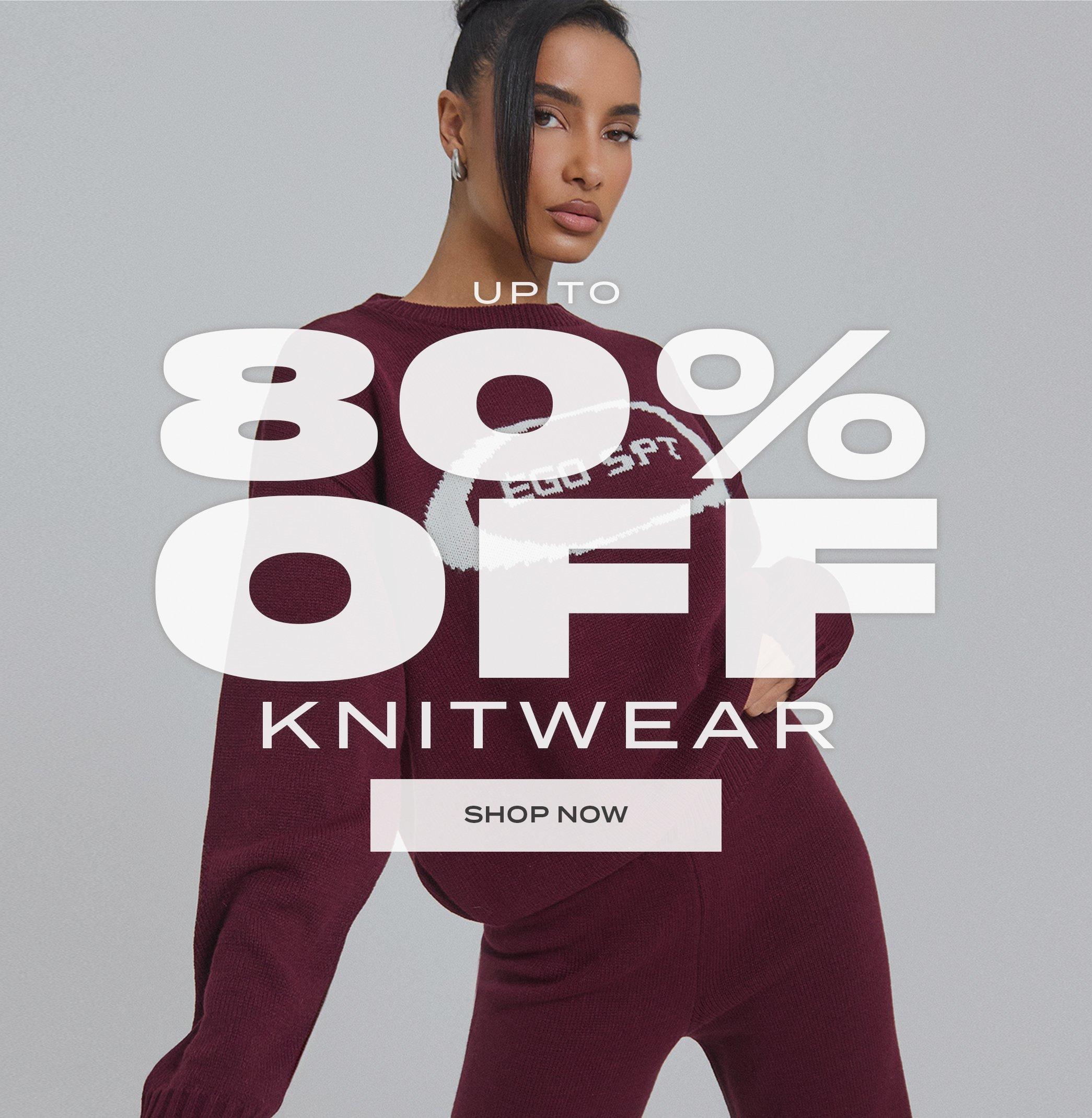 UP TO 80% OFF KNITWEAR