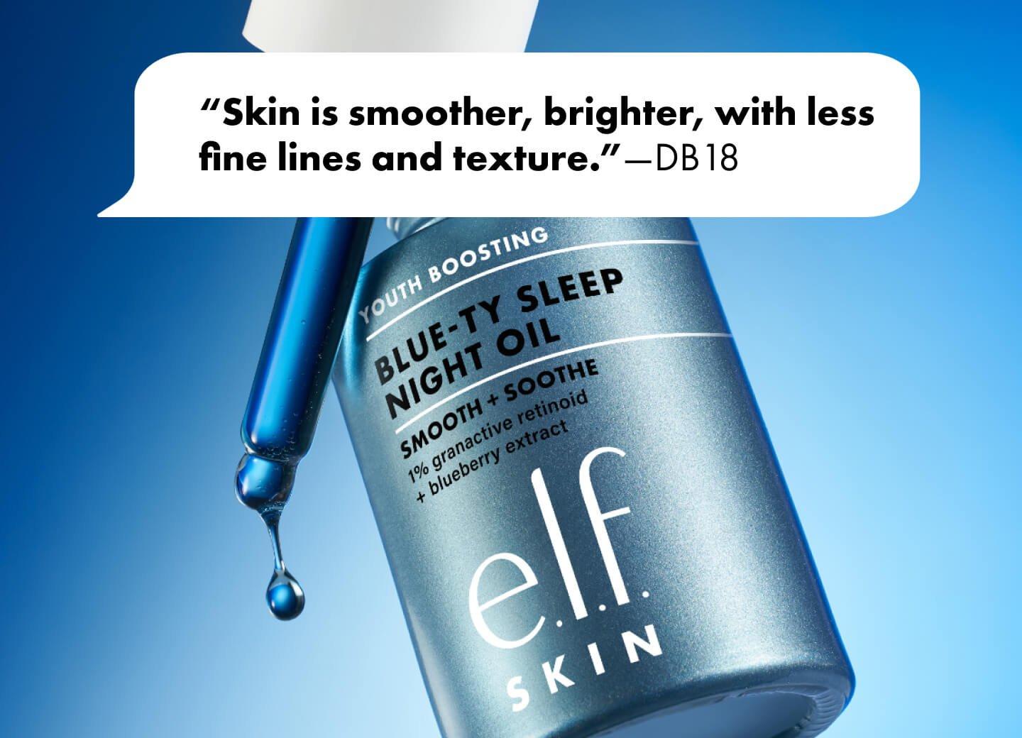 Skin is smoother, brighter, with less fine lines and texture - DB18