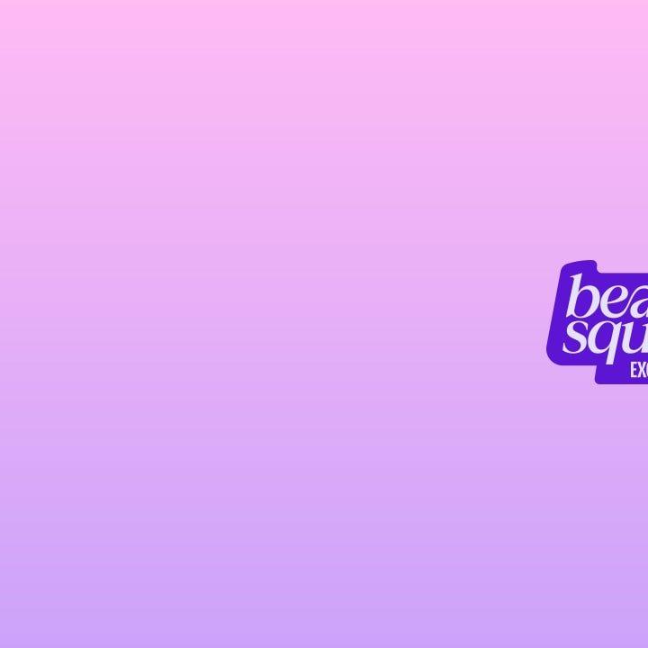 Beauty Squad exclusive