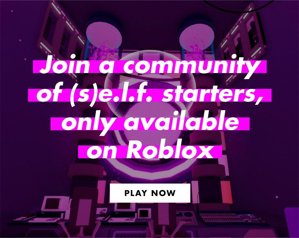 join a community of self starters only available on roblox. Play now
