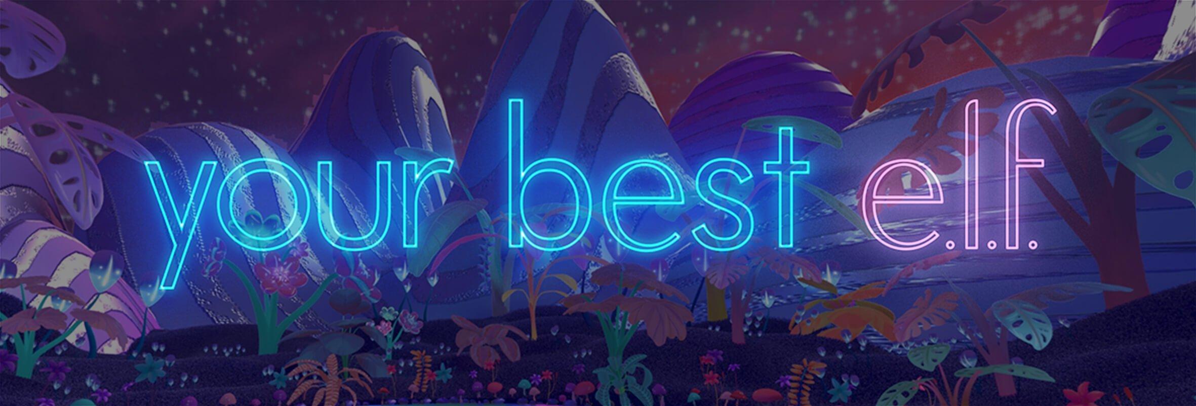 your best e.l.f.
