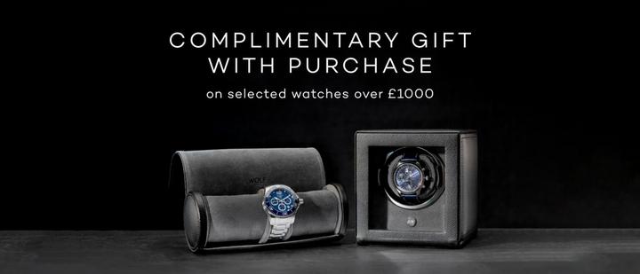 Free gift with purchase for luxury watches over £1000