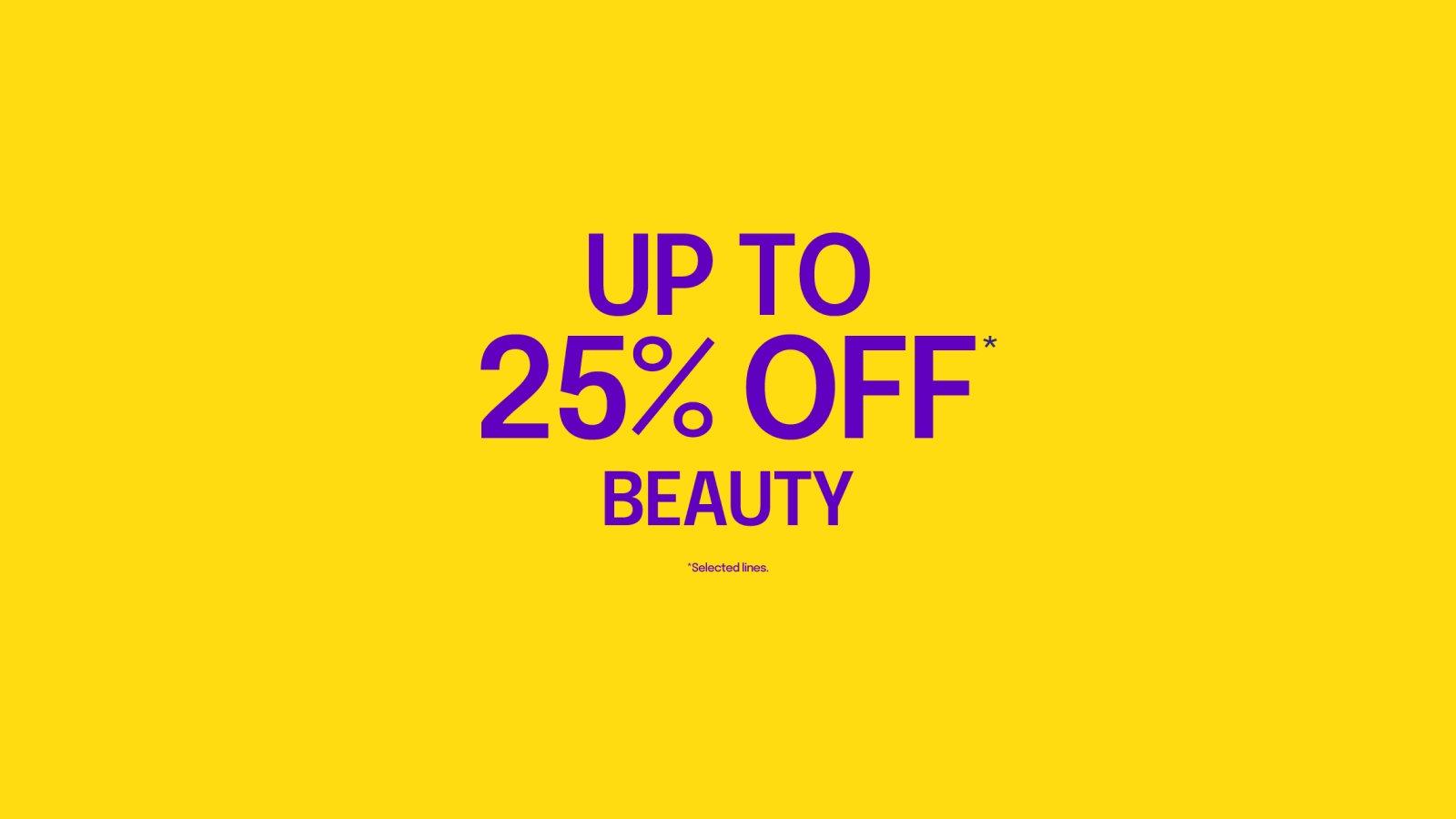 25% off selected beauty