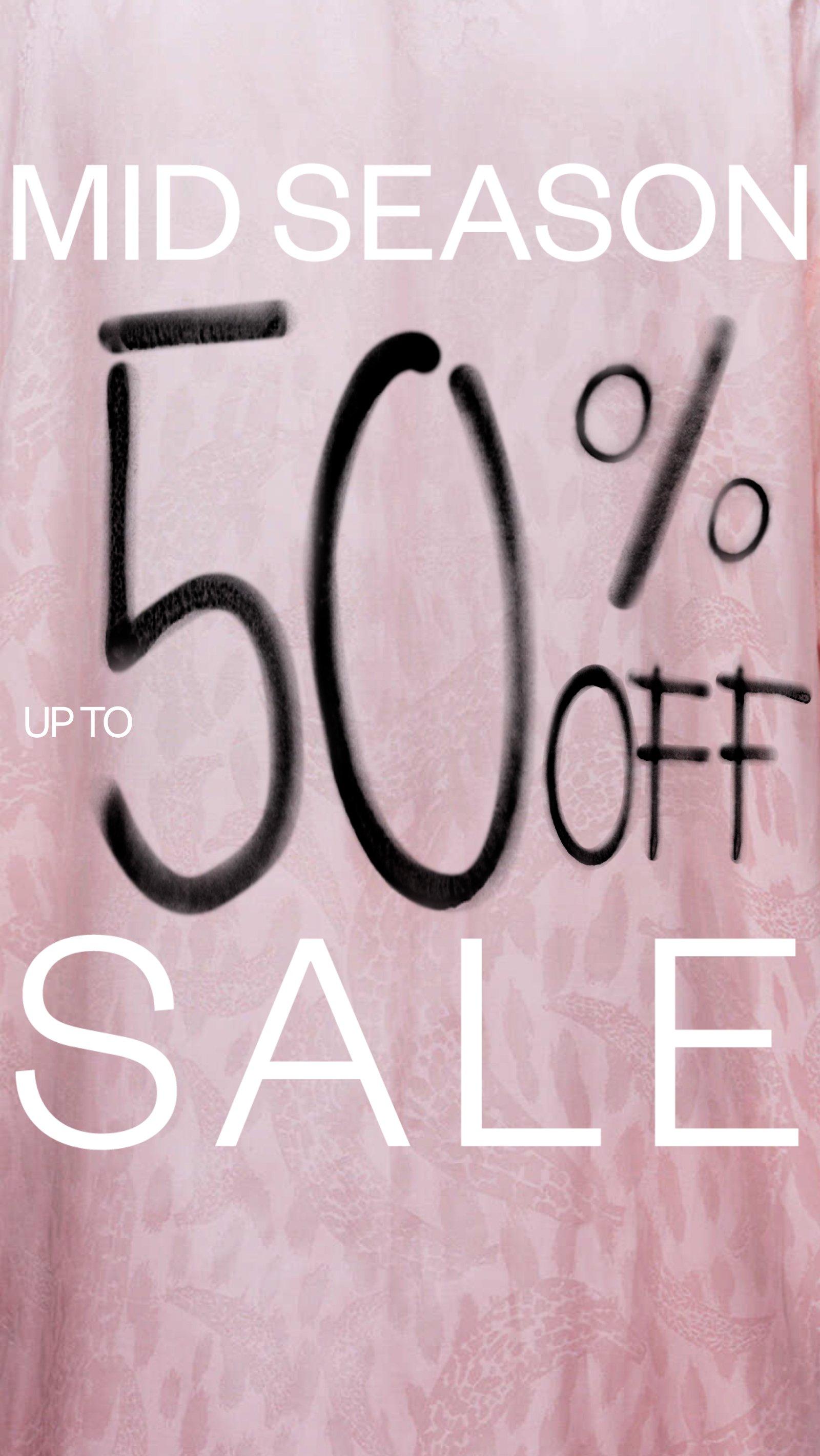 Mid Season Sale: Up to 50% off