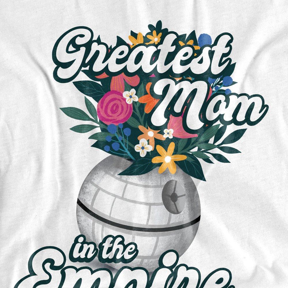 White - Star Wars - Star Wars Mothers Day Greatest Mom in the Empire - 2