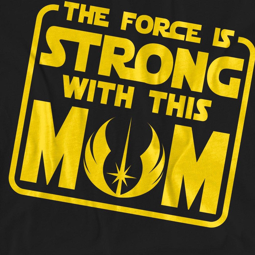 Black - Star Wars - Star Wars Mothers Day Force is Strong with Mom T- - 2