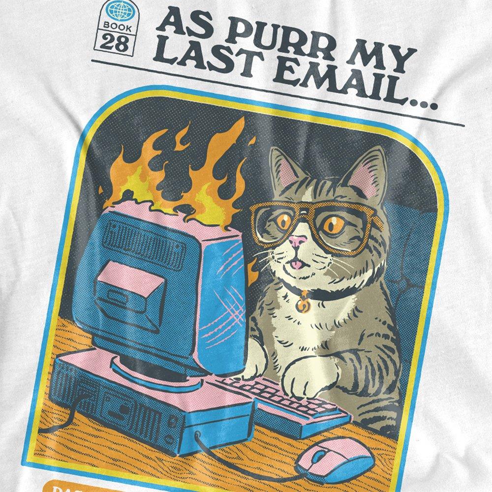 White - Steven Rhodes - Steven Rhodes As Purr My Last Email T Shirt White - 2