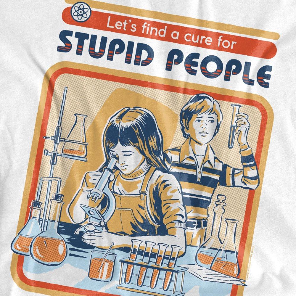 White - Steven Rhodes - Steven Rhodes A Cure For Stupid People T Shirt Wh - 2