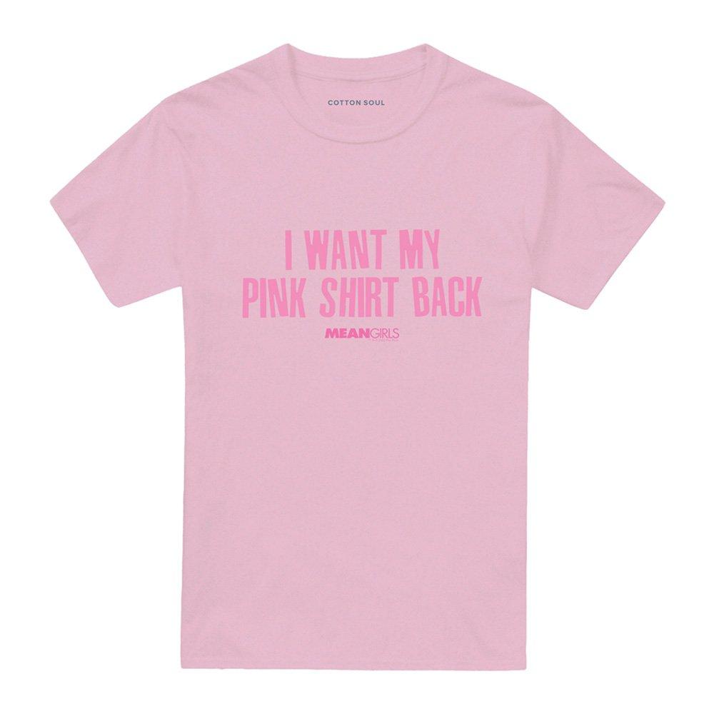 Pink - Mean Girls - Mean Girls I Want My Shirt Back T Shirt Pink - 4