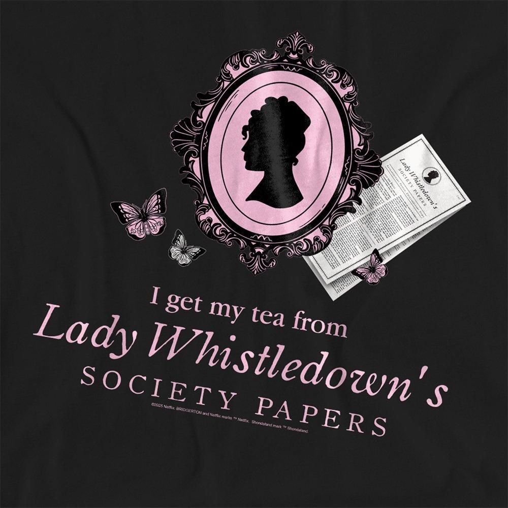 Black - Bridgerton - Bridgerton - I Get My Tea From Lady Whistledown T- - 2