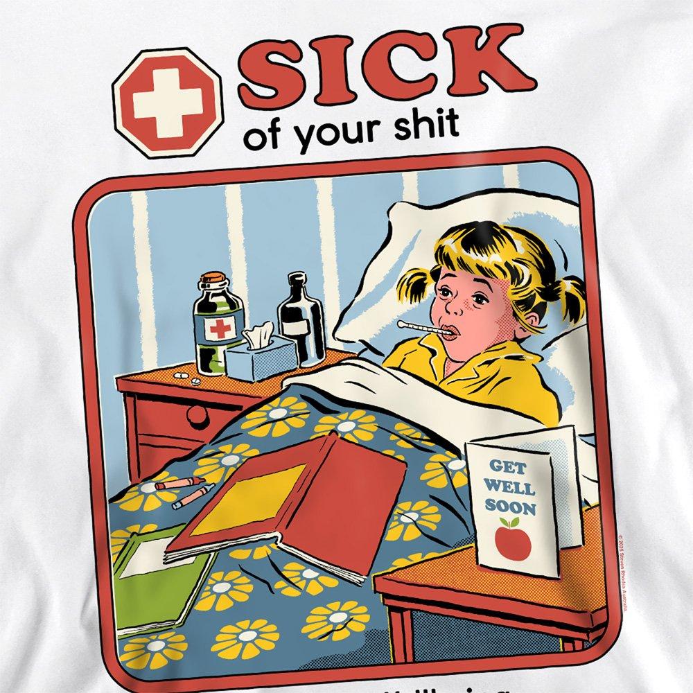 White - Steven Rhodes - Steven Rhodes Sick Of Your Sh Sweatshirt White - 2