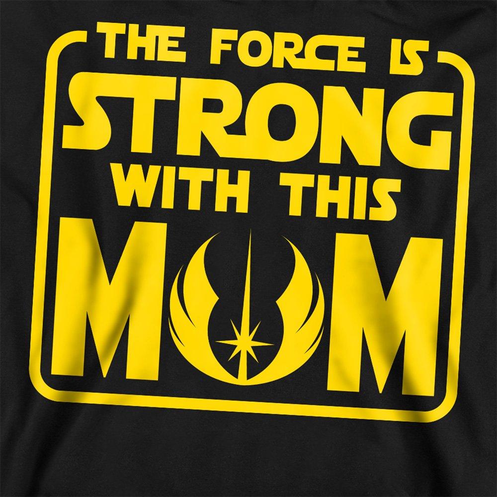 Black - Star Wars - Star Wars Mothers Day Force is Strong with Mom Sw - 2