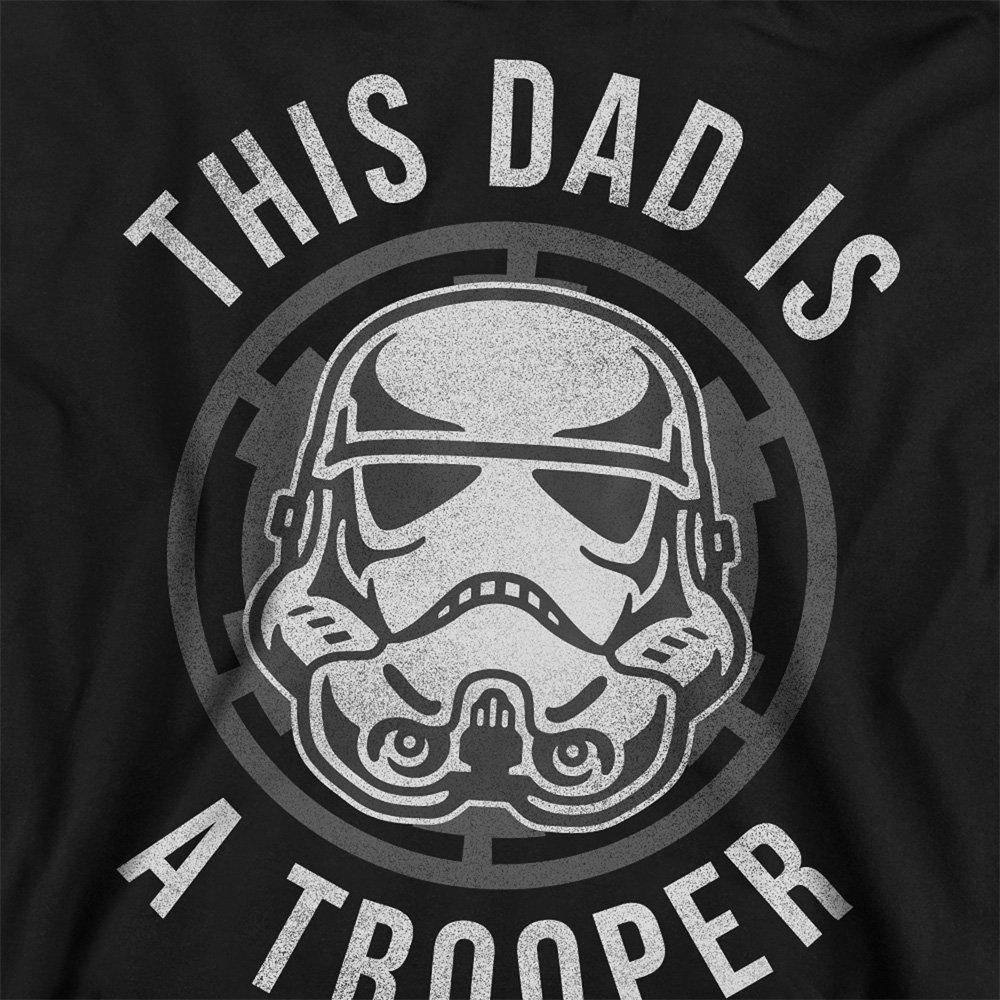 Black - Star Wars - Star Wars Fathers Day Dad is a Trooper Sweatshirt - 2