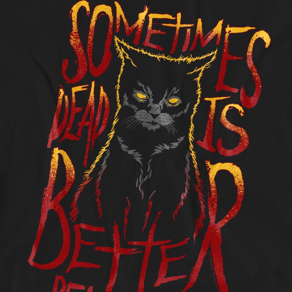 Black - Other - Pet Sematary Dead Is Better T-Shirt Black - 2
