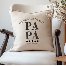 Aye Do Reserved for the Best Papa Cushion 9186-LCU