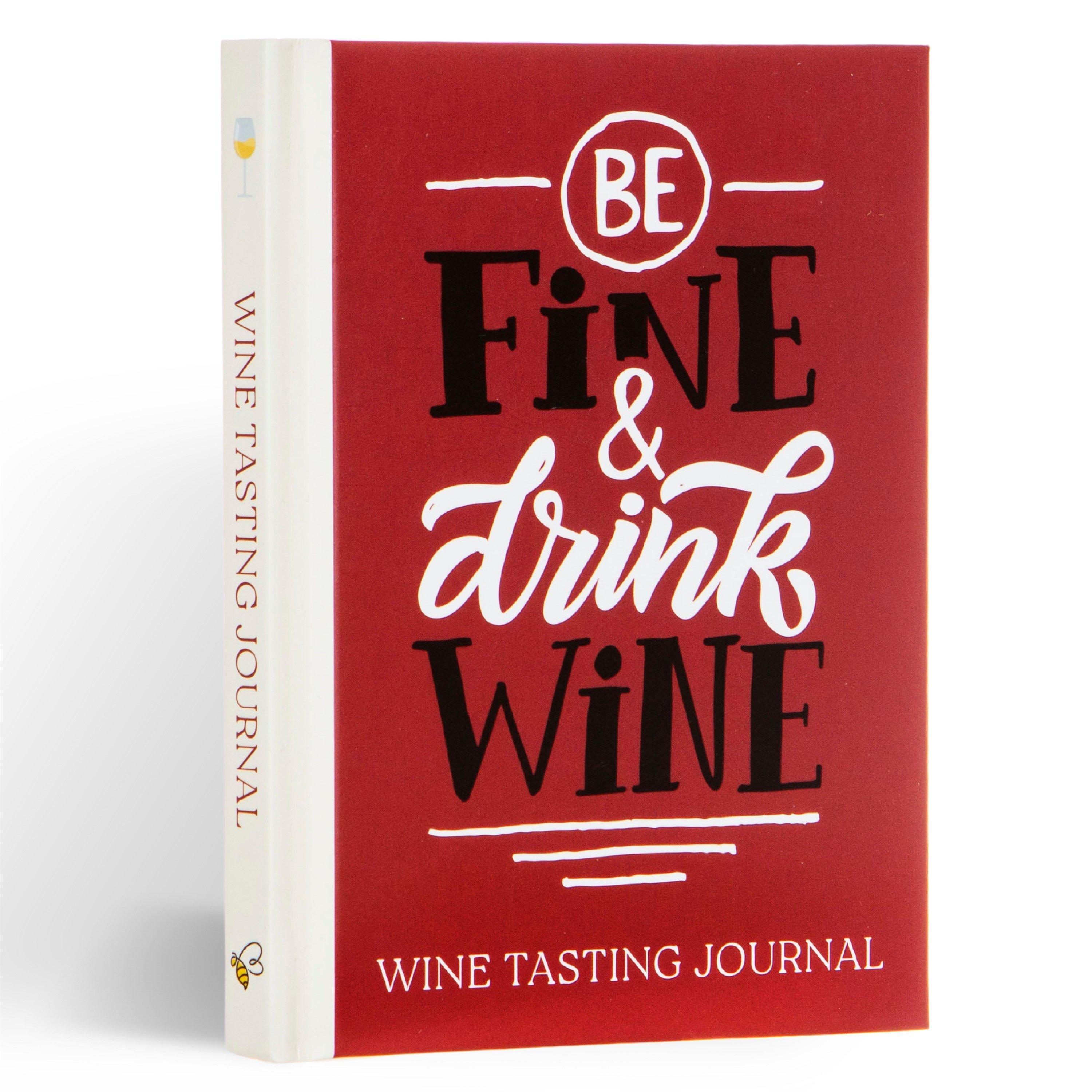 Multi - Boxer Gifts - Be Fine and Drink Wine Gift Book: Wine Journal - 1