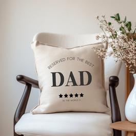 Aye Do Reserved for the Best Dad Cushion 2290-LCU