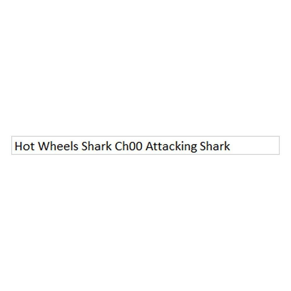 Multi Format An - Hot Wheels - Hot Wheels Shark Ch00
