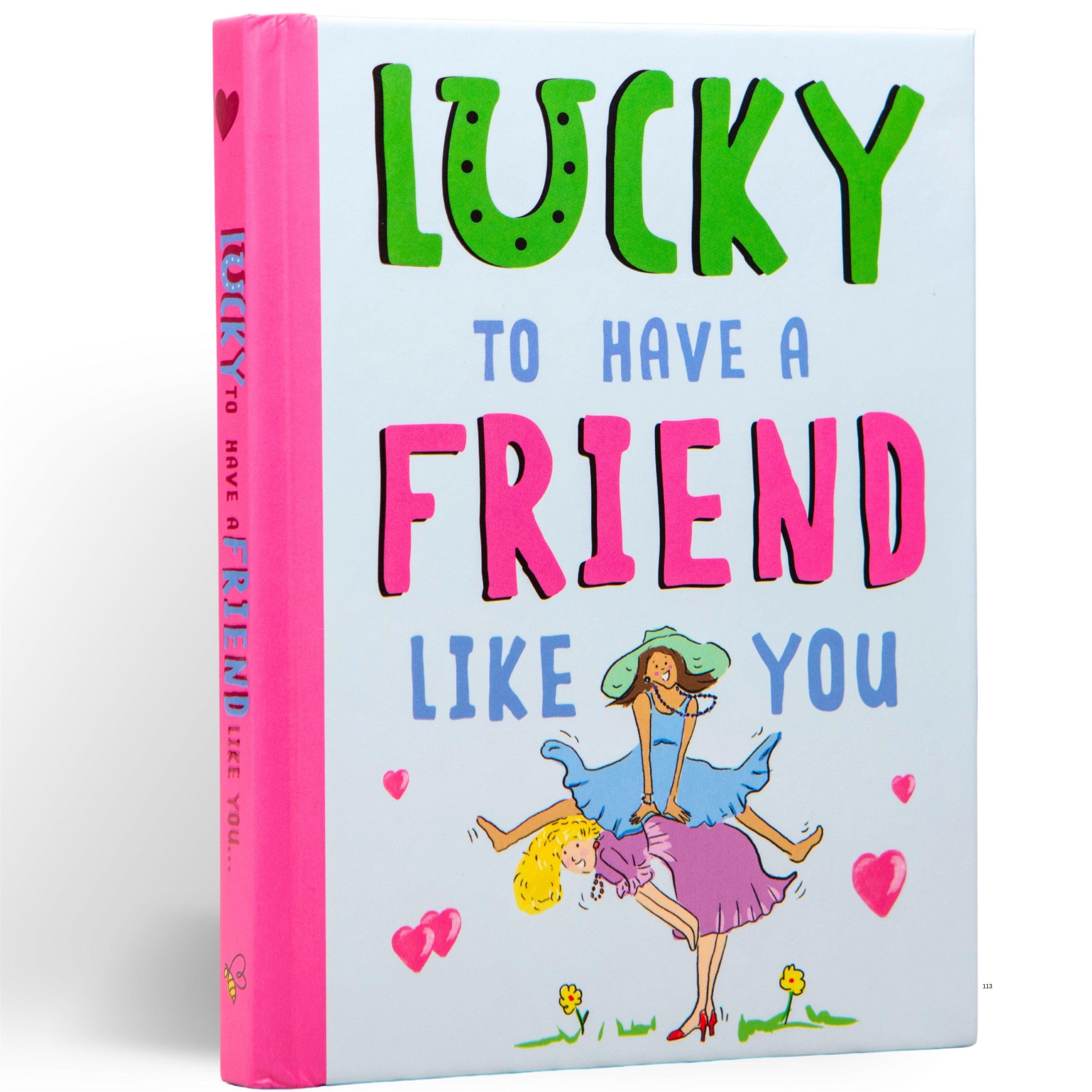 Multi - Boxer Gifts - Lucky To Have a Friend Like You: A Friendship Gift - 1