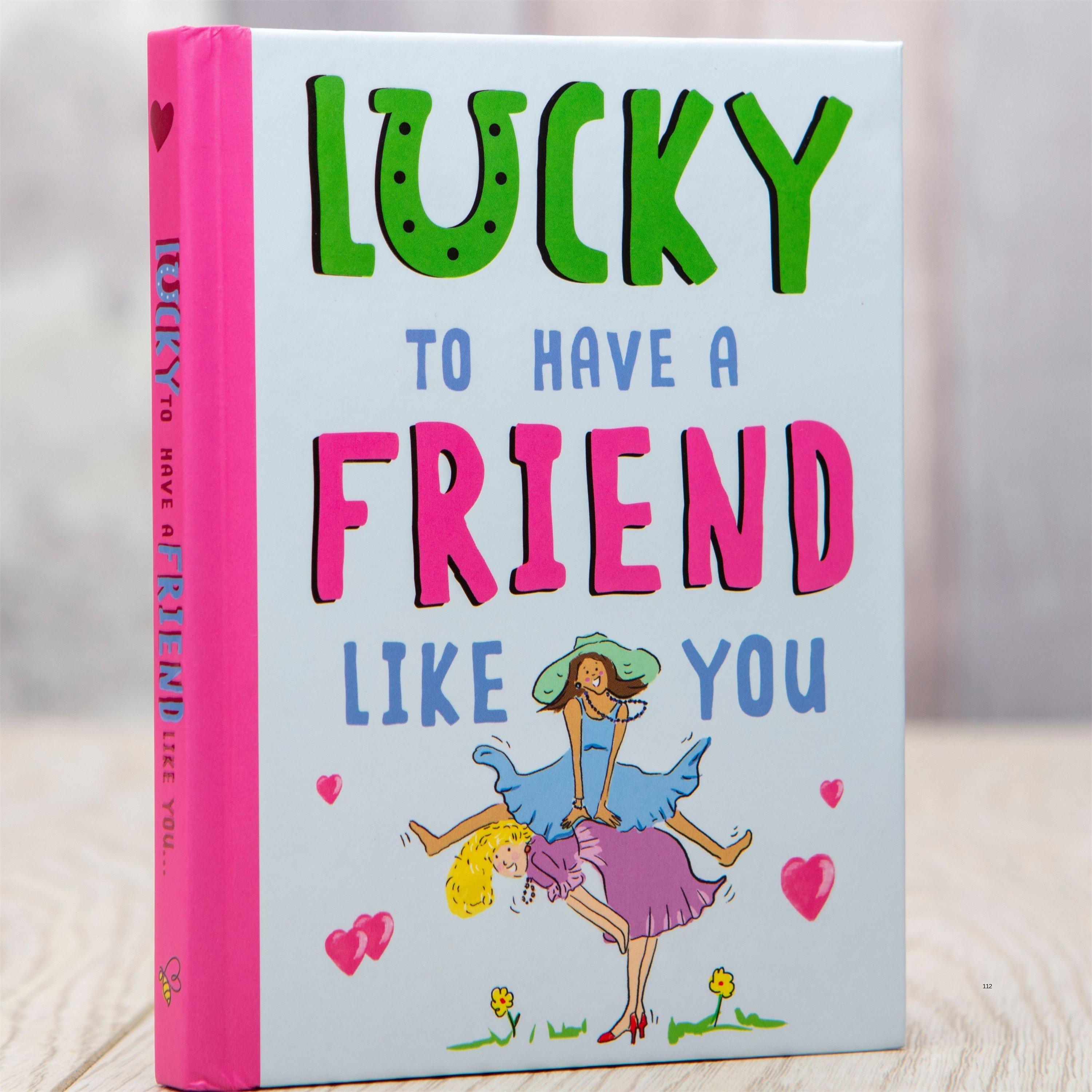 Multi - Boxer Gifts - Lucky To Have a Friend Like You: A Friendship Gift - 6