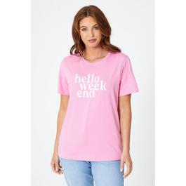 Be You Hello Weekend Slogan T Shirt