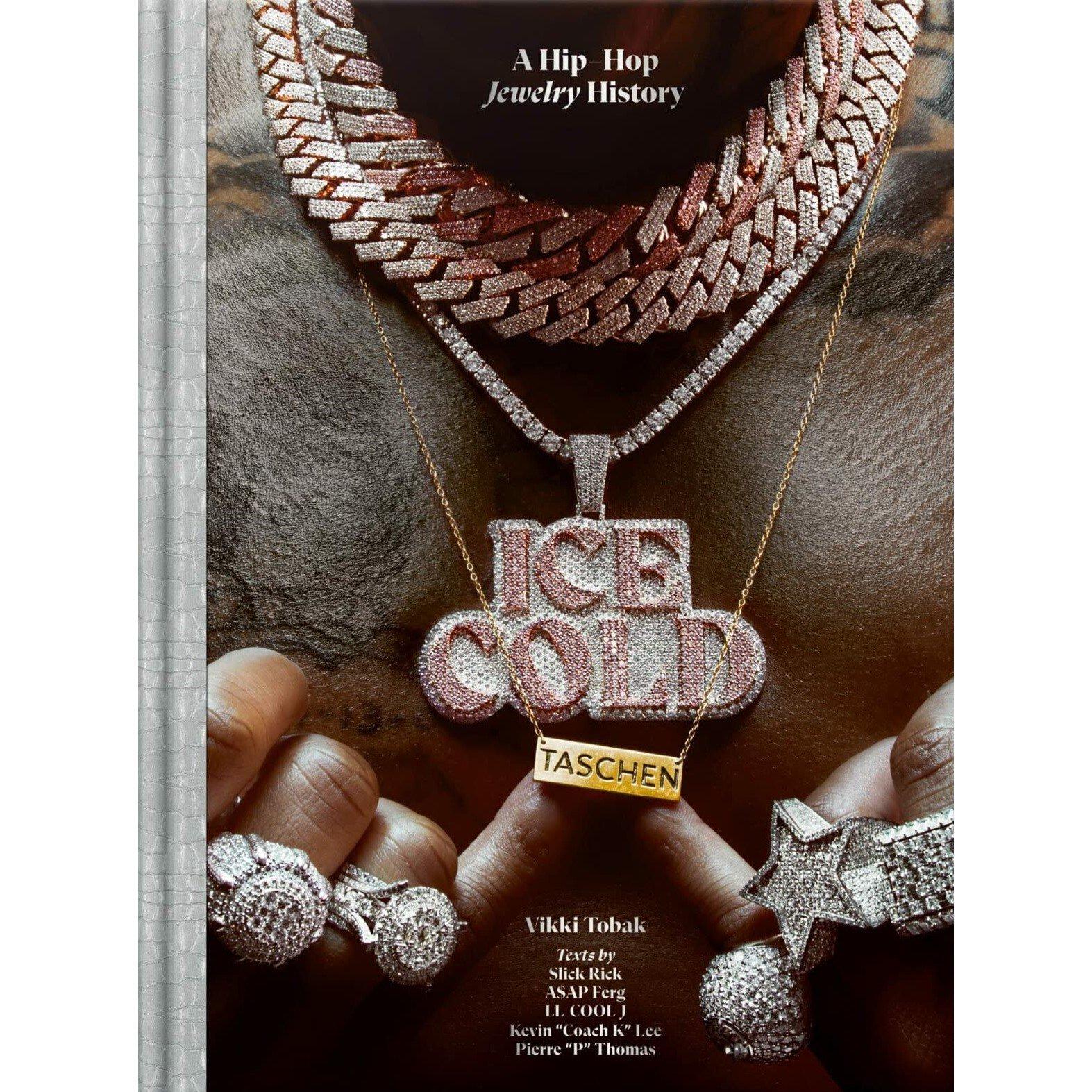 Hip Hop - Taschen - Ice Cold. A Hip-Hop Jewelry History Book - 1