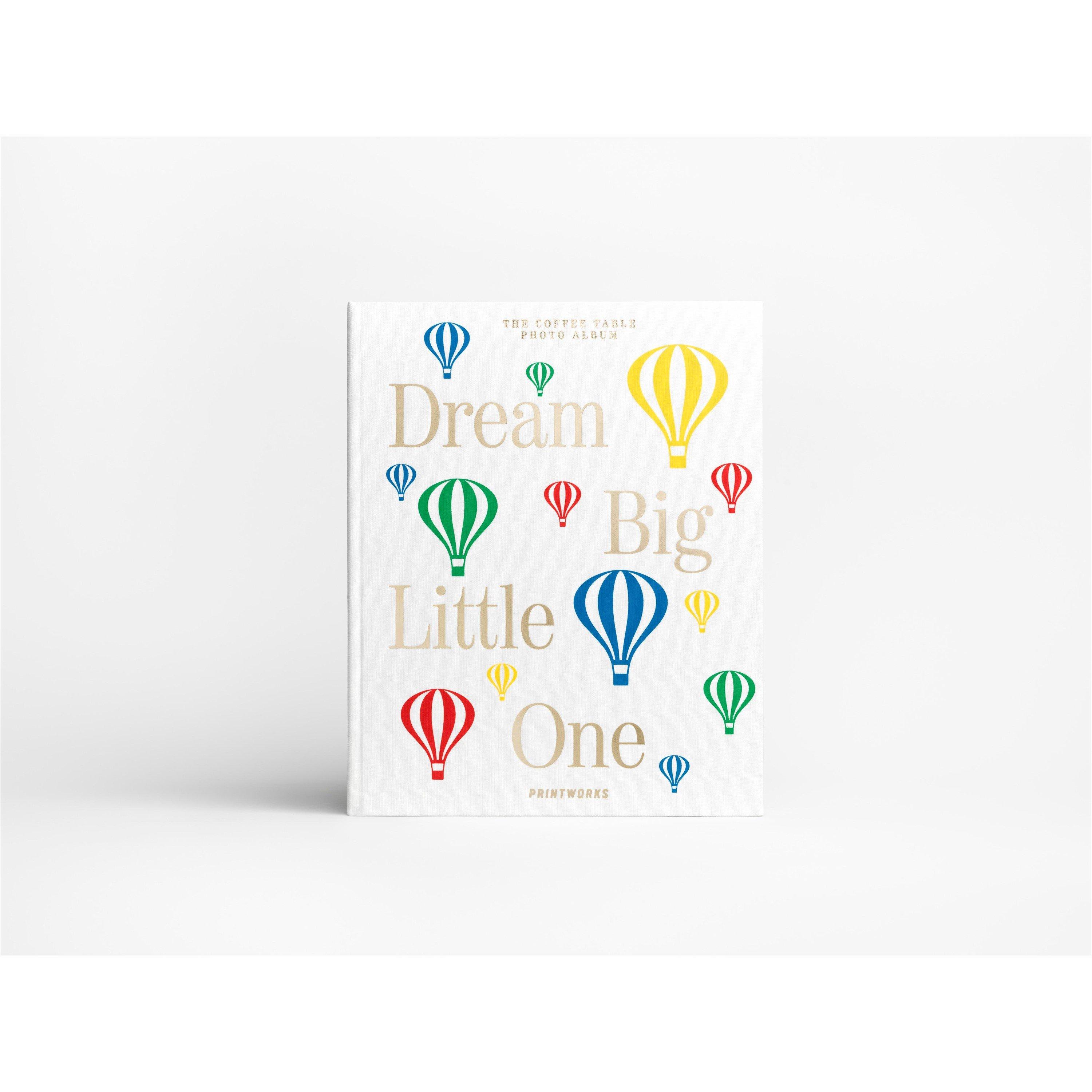 Dream Big - Printworks - Printwor Baby Album 00 - 1