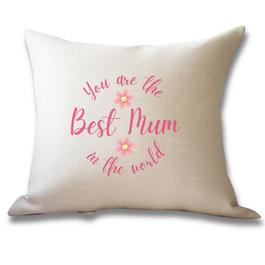 Aye Do Youre The Best Mum In The World Cushion 7595