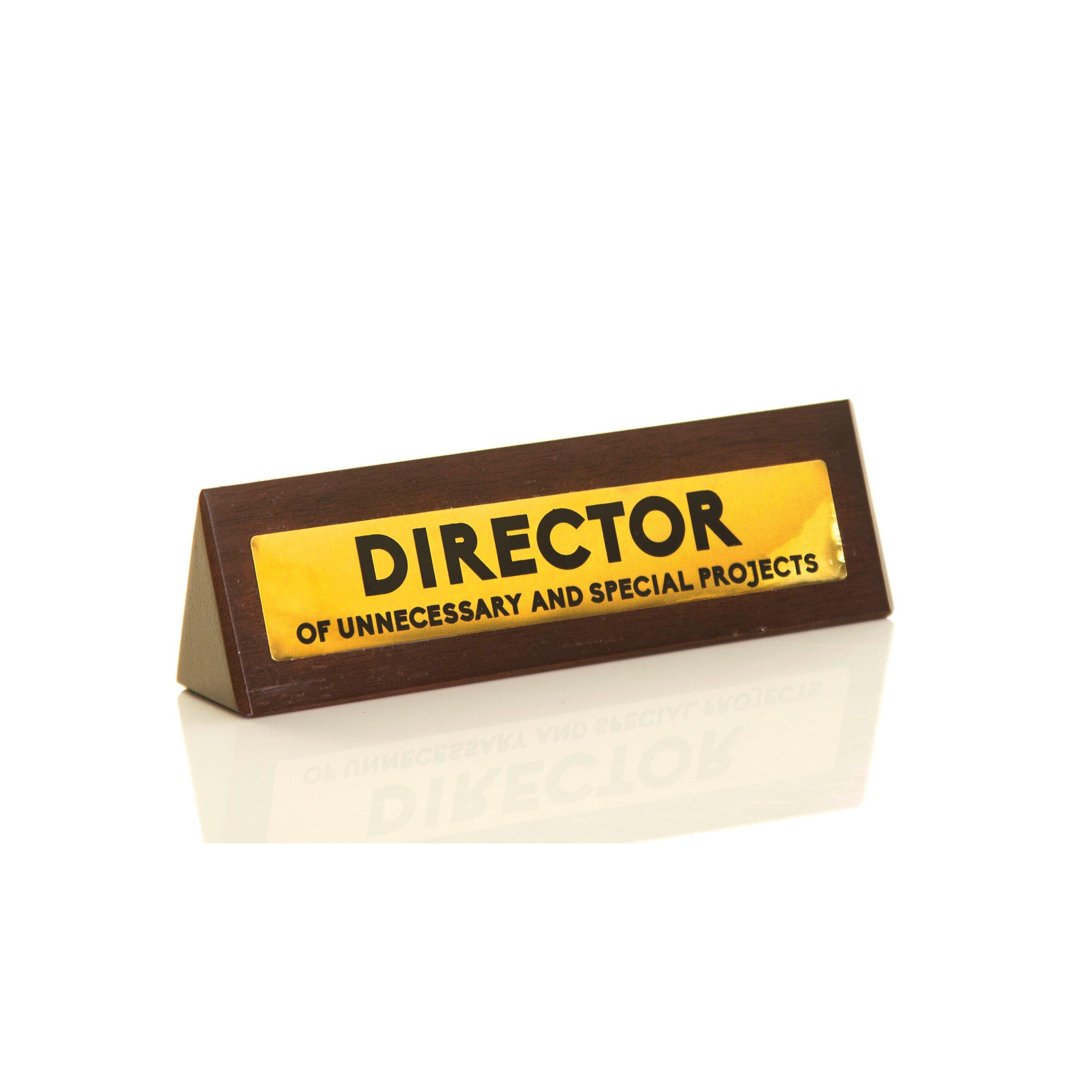 Multi - Boxer Gifts - Director of Unnecessary Projects Desk Sign Gift - 1