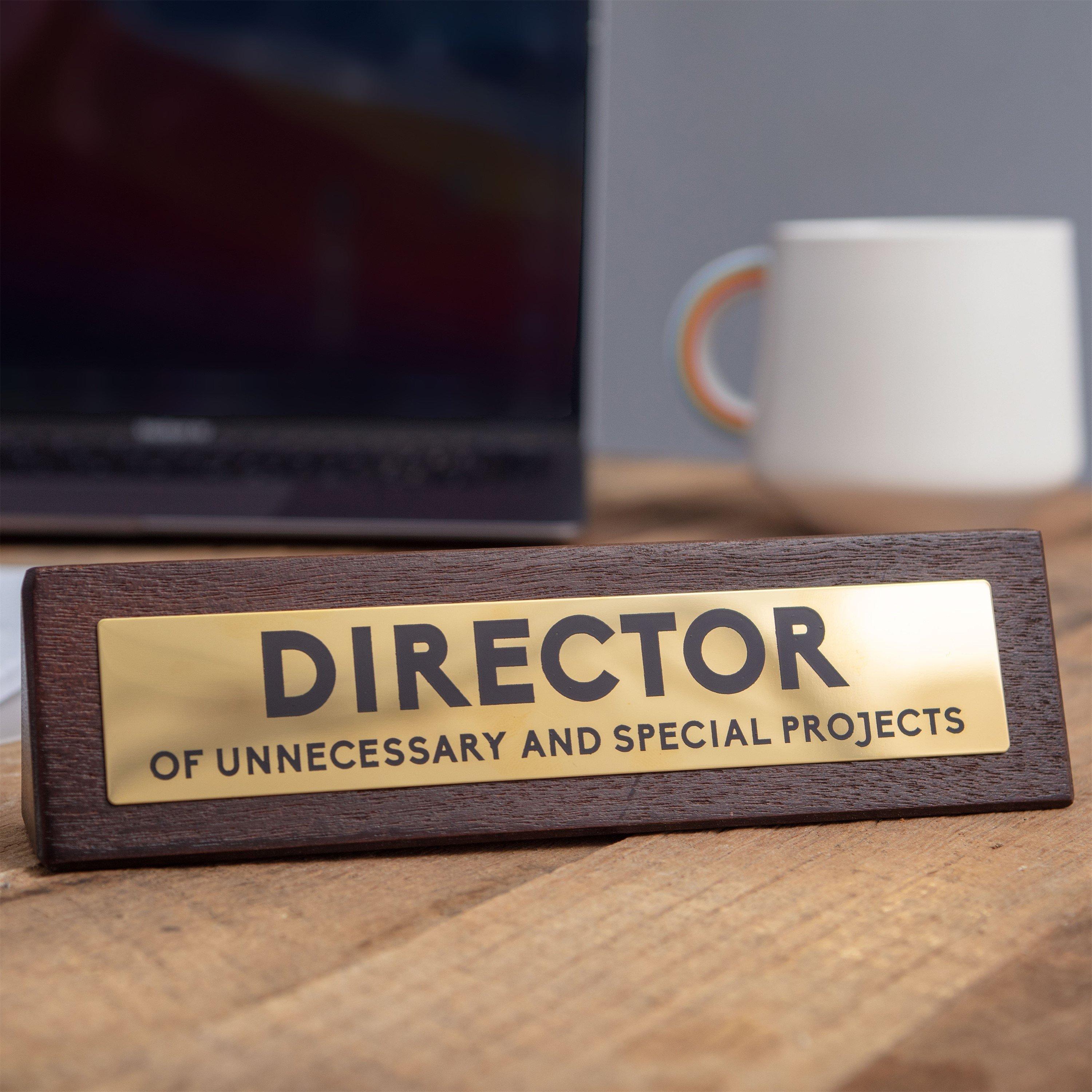 Multi - Boxer Gifts - Director of Unnecessary Projects Desk Sign Gift - 2