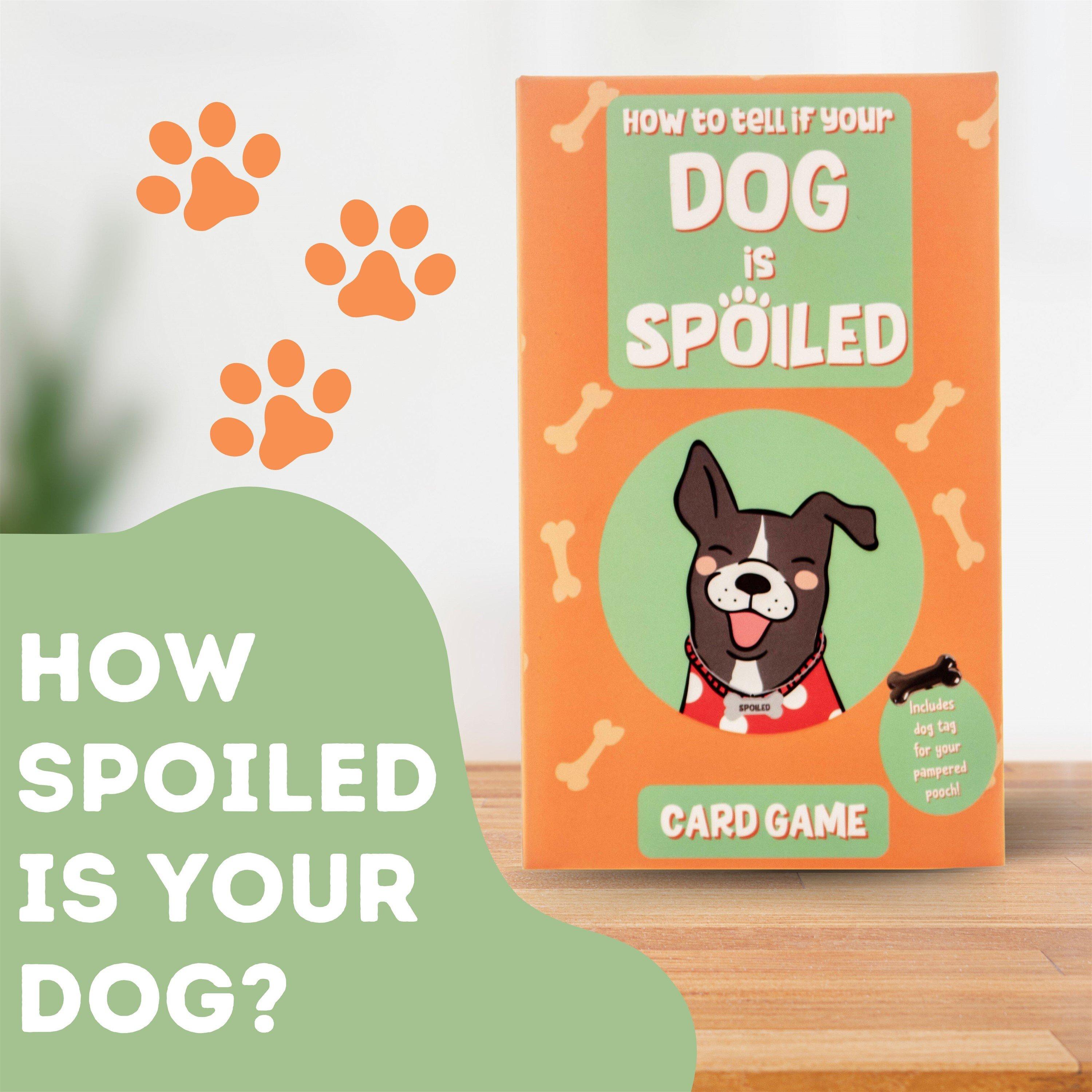 Multi - Boxer Gifts - How To Tell If Your Dog Is Spoiled Game  Gift - 2