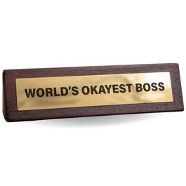 Boxer Gifts World’s Okayest Boss Joke Desk Sign - Office Gift