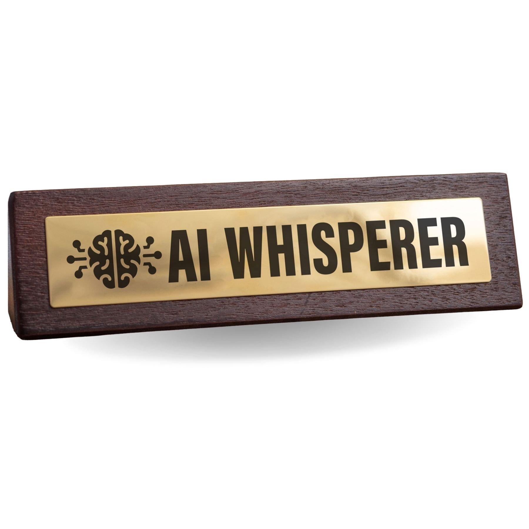 Multi - Boxer Gifts - AI Whisperer Novelty Desk Sign - 1