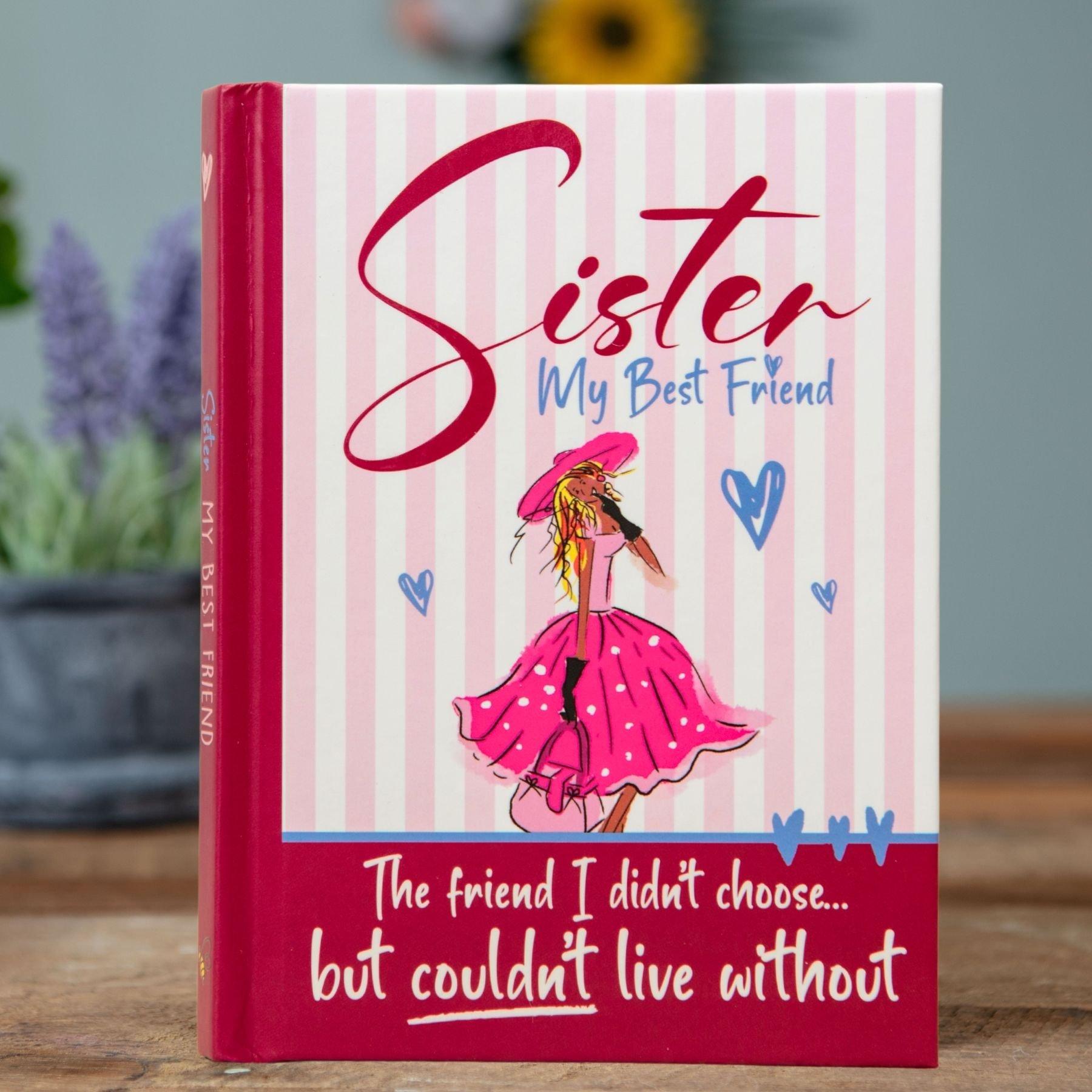 Multi - Boxer Gifts - Sister My Best Friend Gift Book: A Special Sister - 6