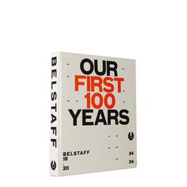 Belstaff Our First 100 Years Book