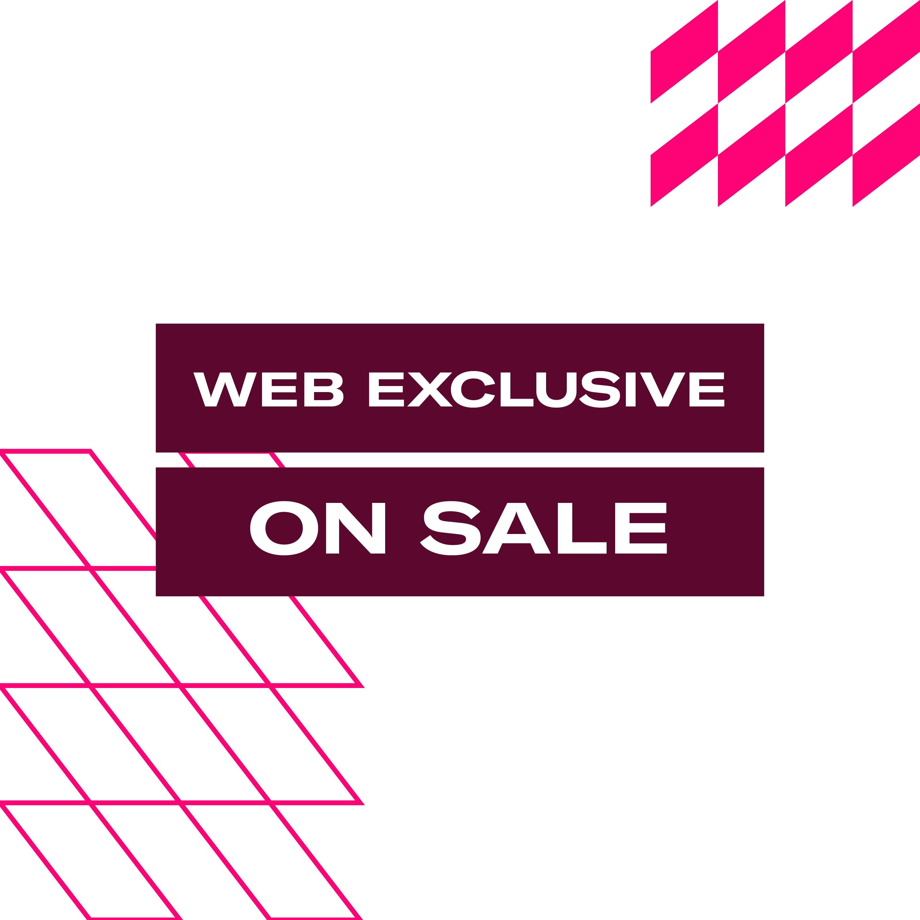 Web Exclusive On Sale!