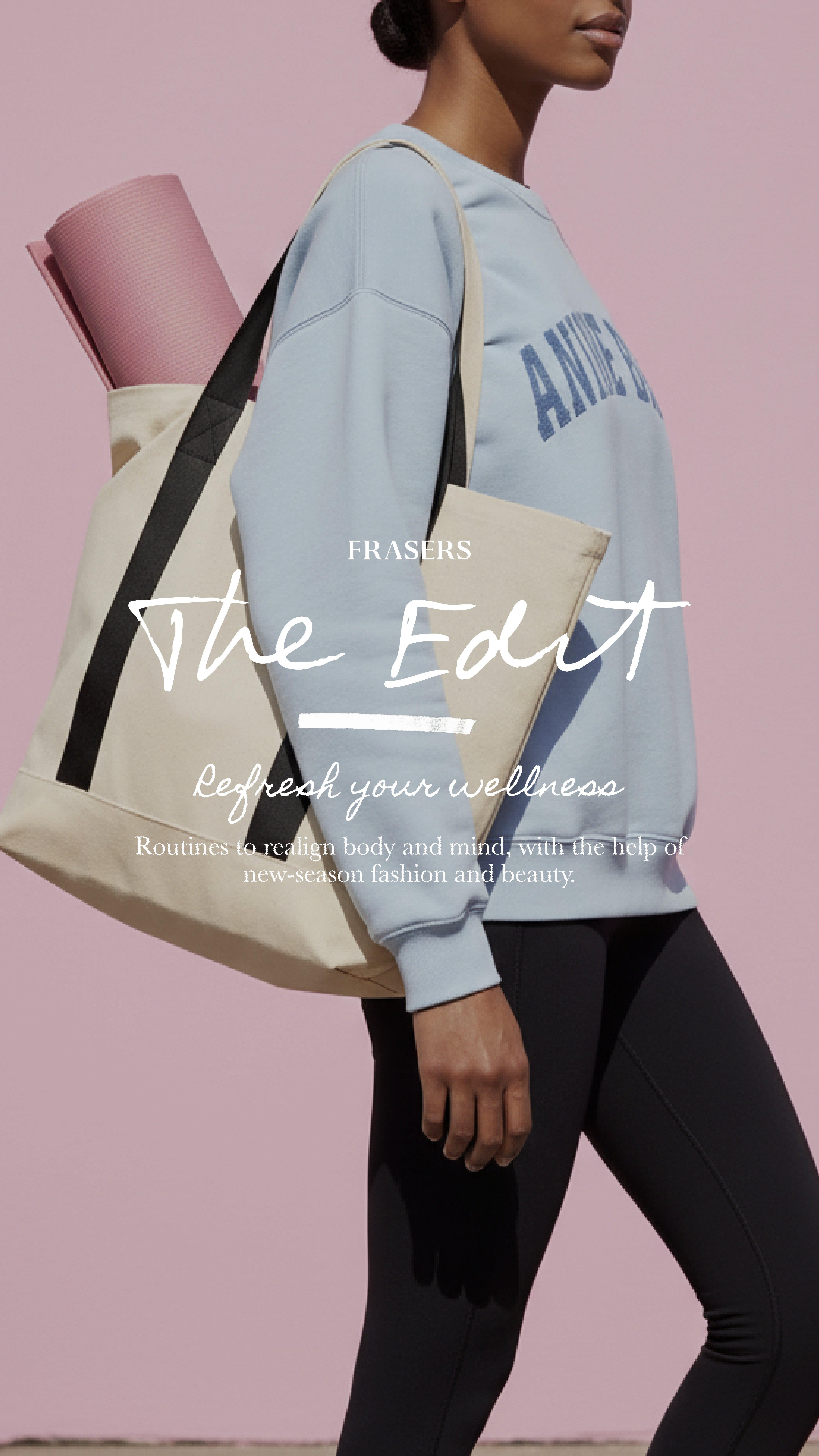 The FRASERS Edit: Refresh Your Wellness