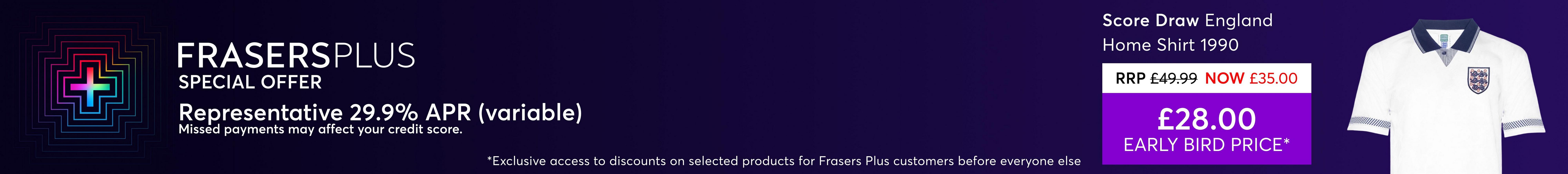 Frasers Plus Special Offer