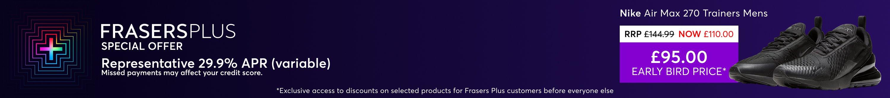 Frasers Plus Special Offer