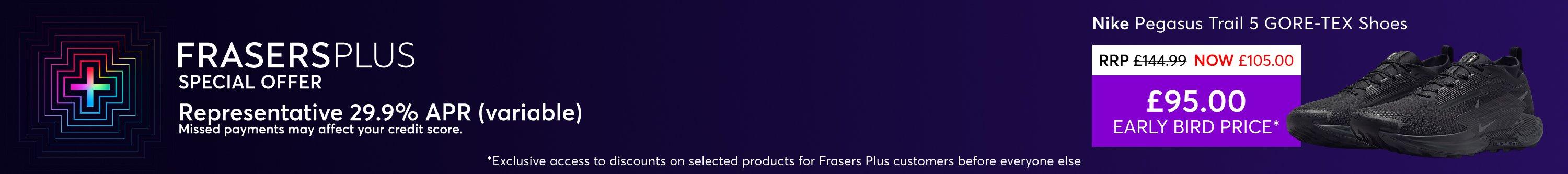 Frasers Plus Special Offer