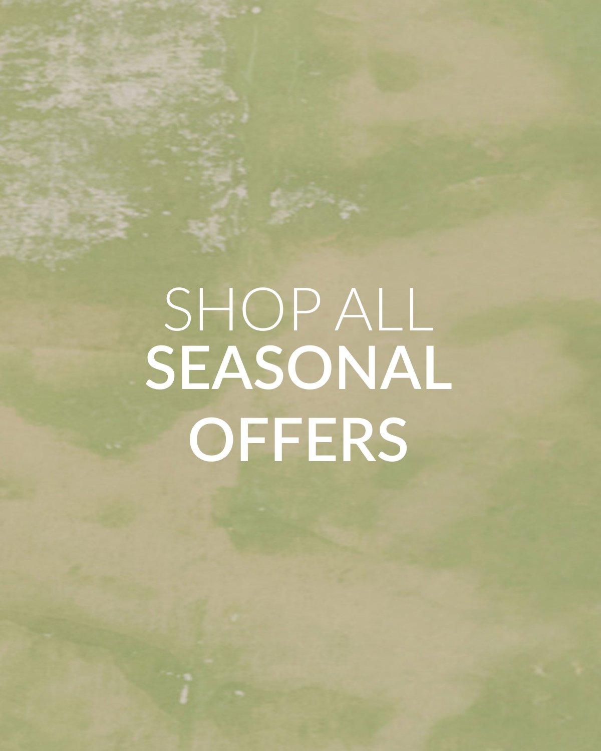 All seasonal offers