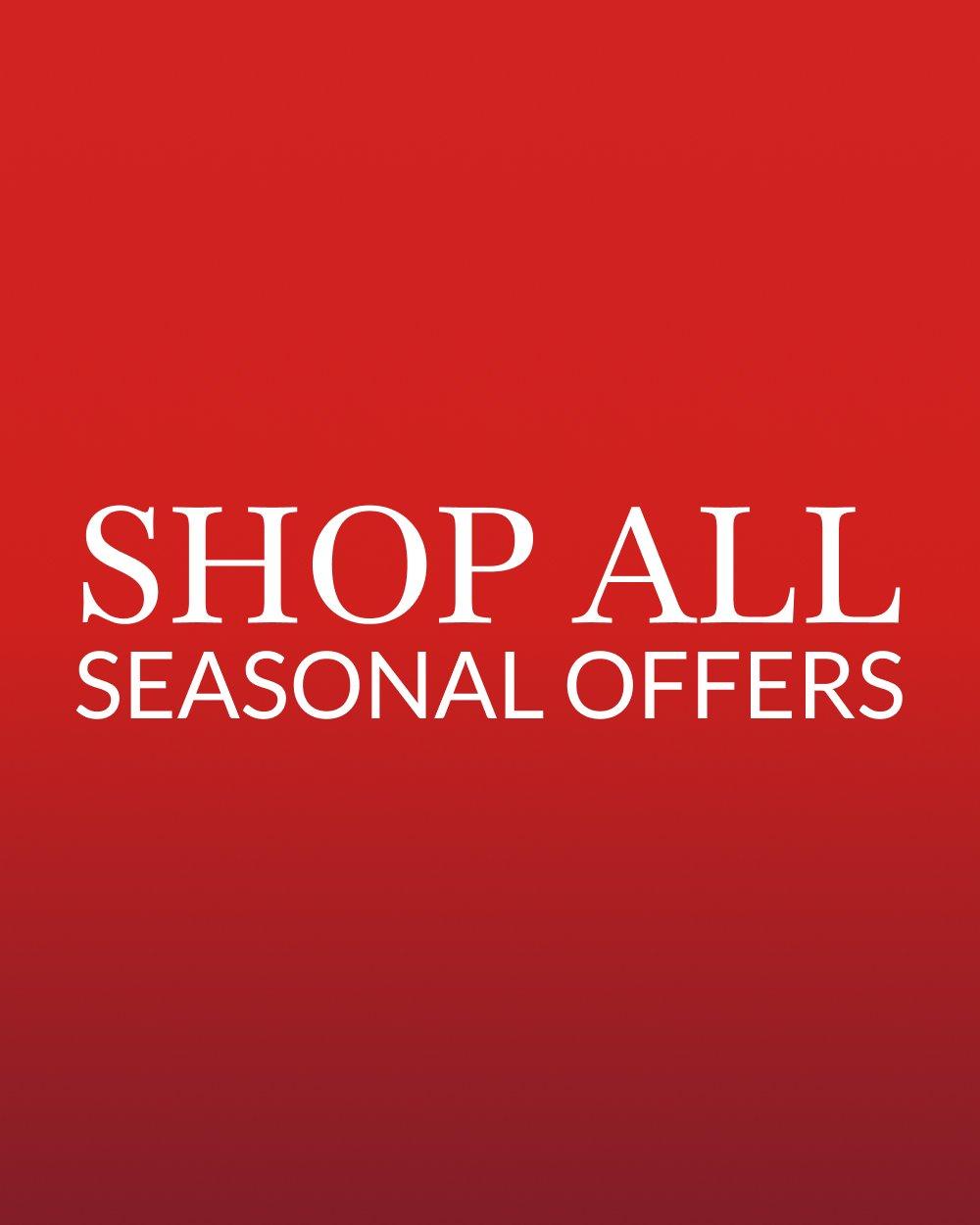 Shop all seasonal offers 