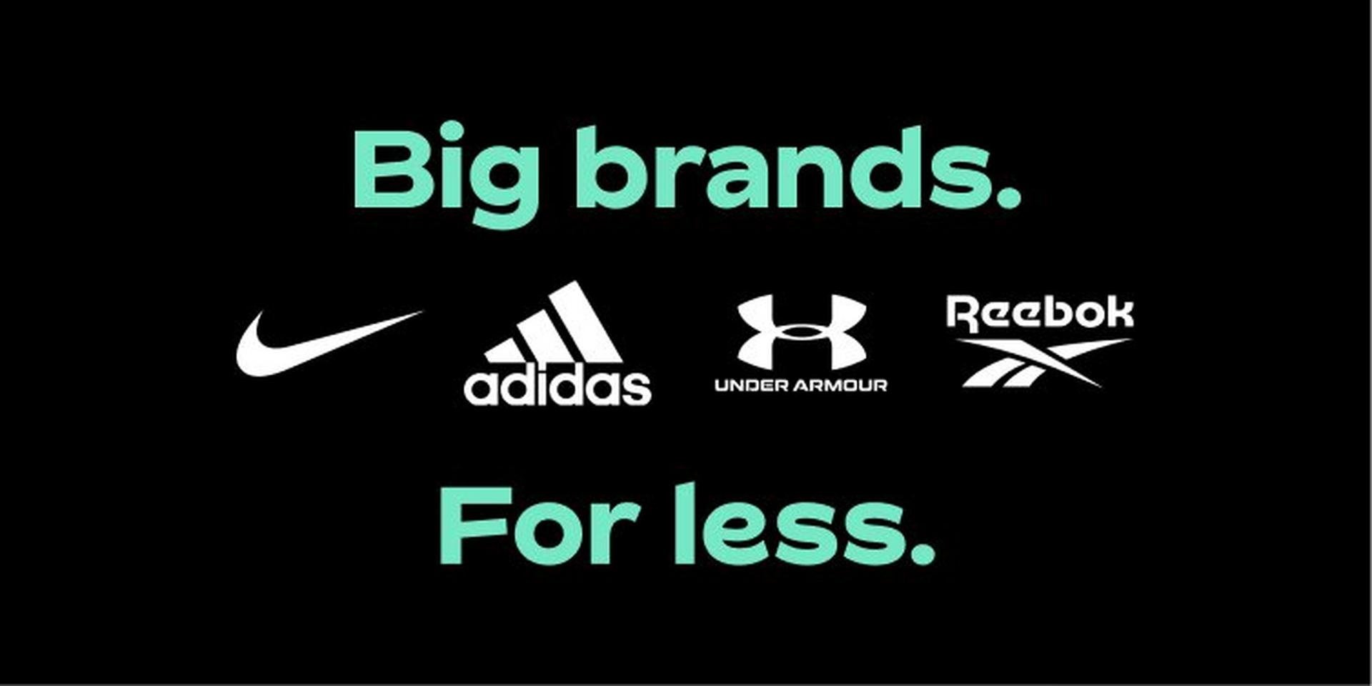Big Brands For Less - Nike, Adidas, Under Armour, Reebok logos
